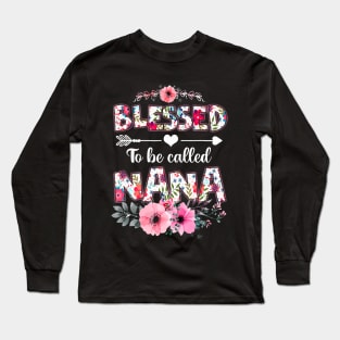 Blessed To Be Called Nana Long Sleeve T-Shirt